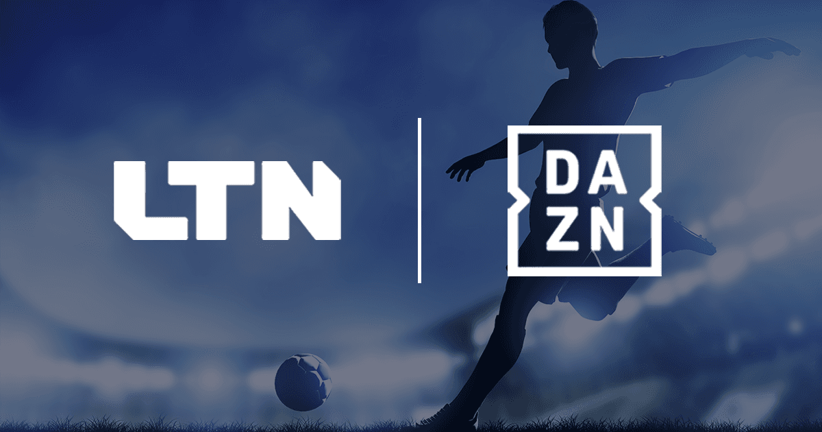 DAZN expands live event channels through LTN partnership