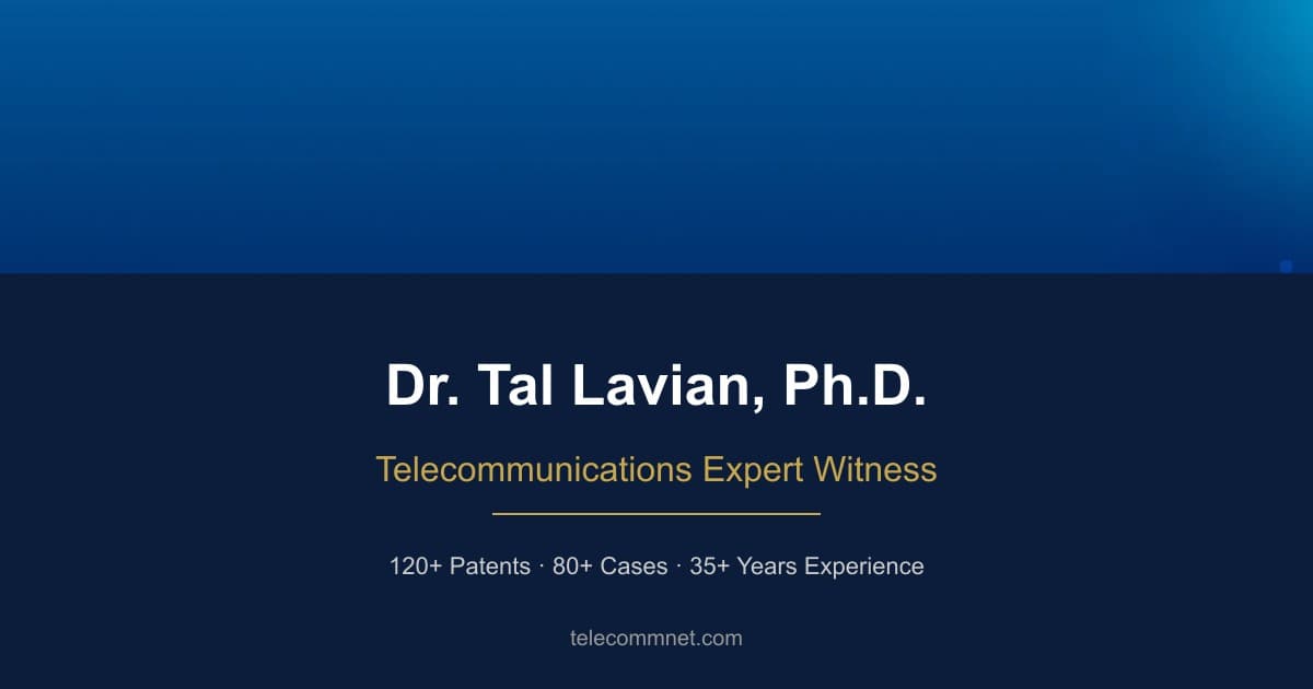 Dr. Tal Lavian Offers Streaming Media Expert Witness Services for Patent Disputes