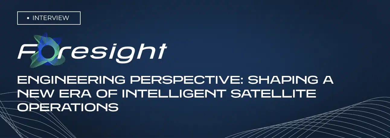 ST Engineering iDirect Foresight platform automates multi-orbit satellite network management