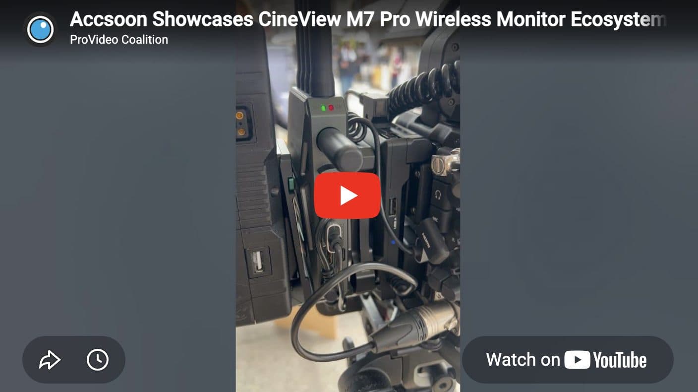 Accsoon M7 Pro Integrates Monitoring, Transmission, and Recording in One Device