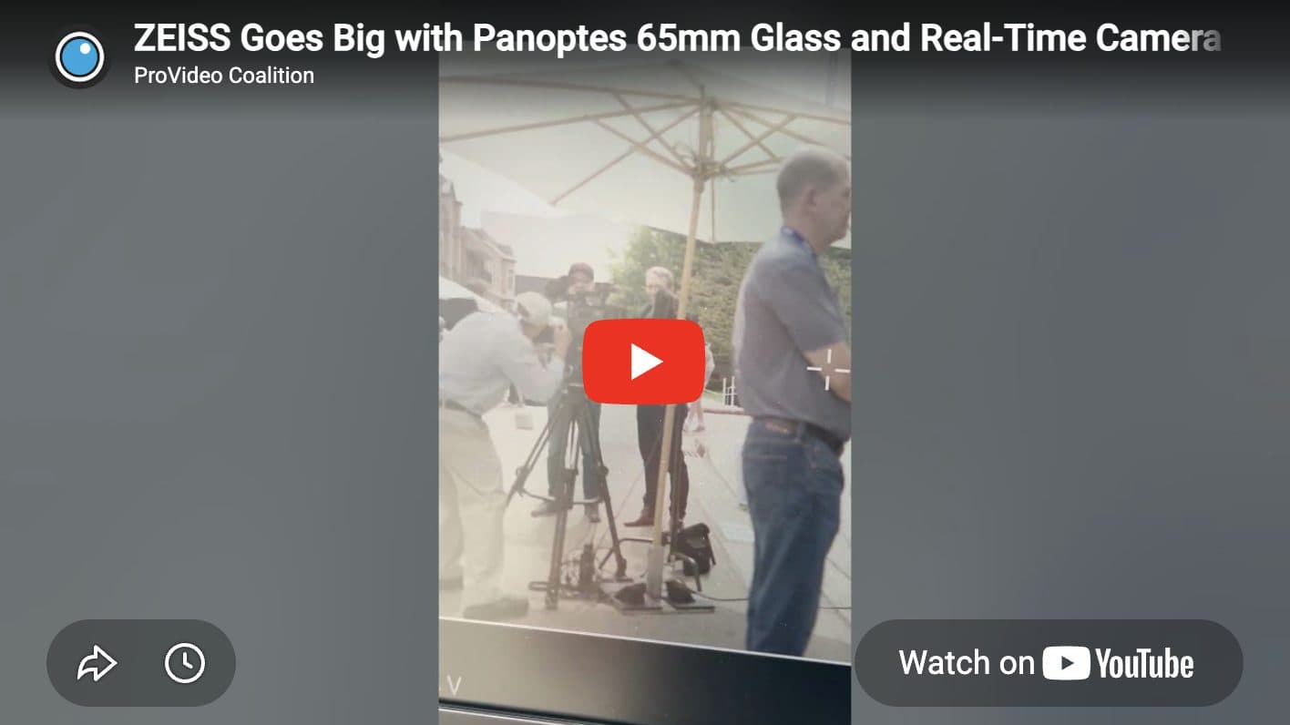 ZEISS Launches Panoptes 65 Lenses Alongside CinCraft Scenario System