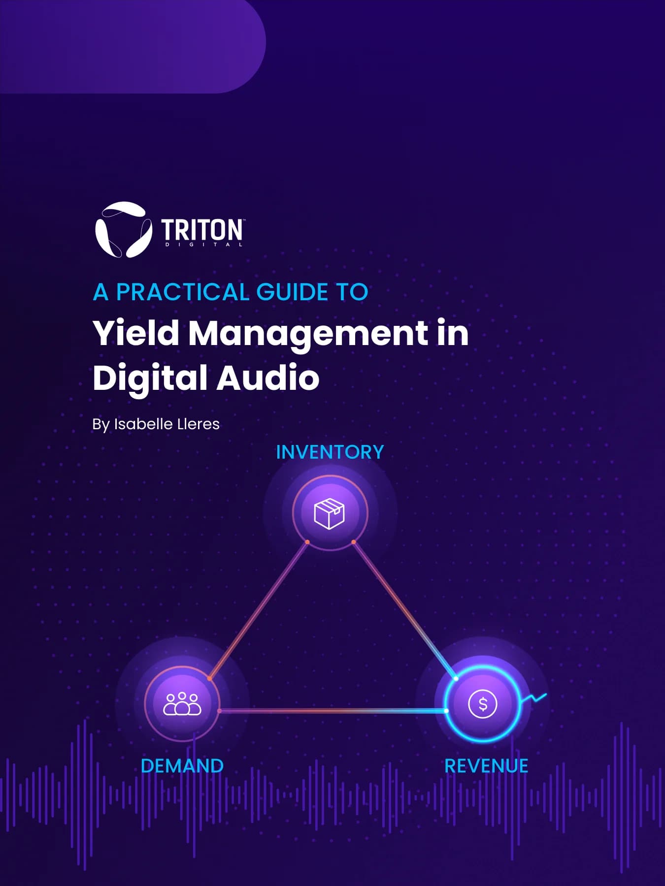 Triton Digital Details Digital Audio Yield Management for Revenue Optimization