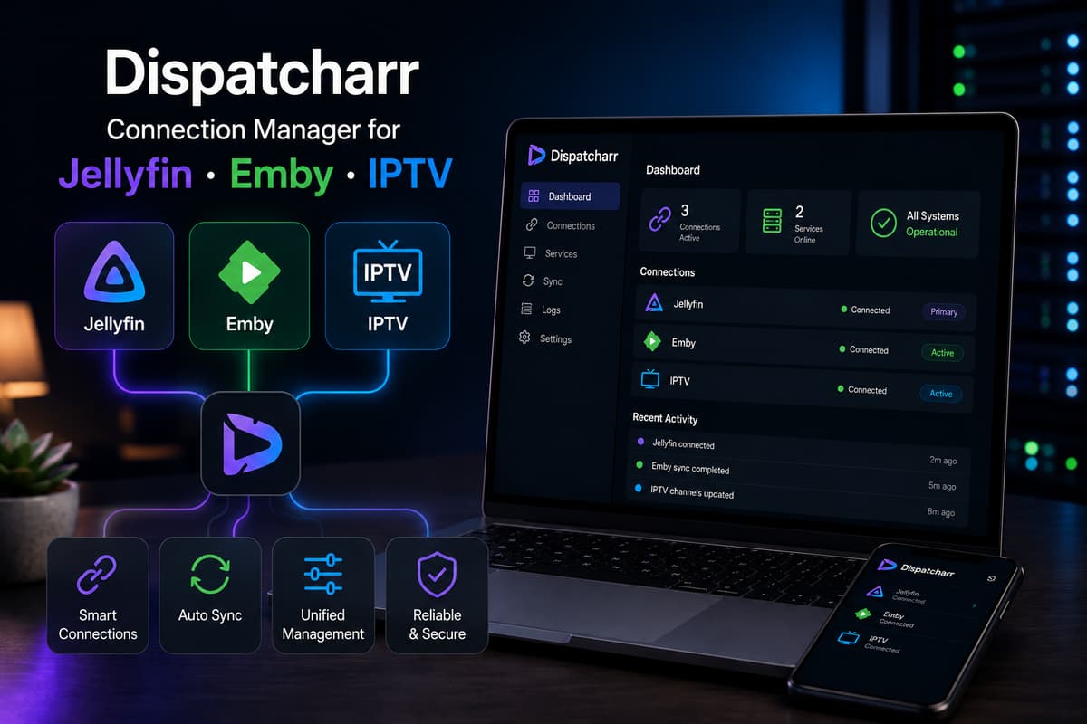 Dispatcharr Manages IPTV Connection Limits for Self-Hosted Media Servers