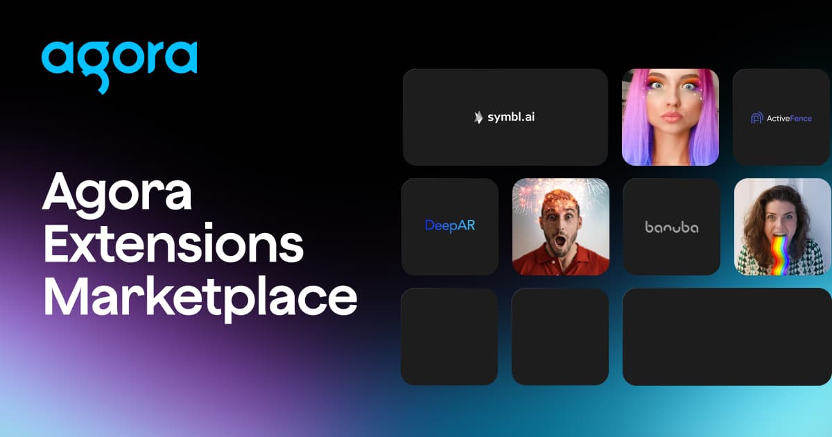 Agora launches Extensions Marketplace for real-time engagement apps