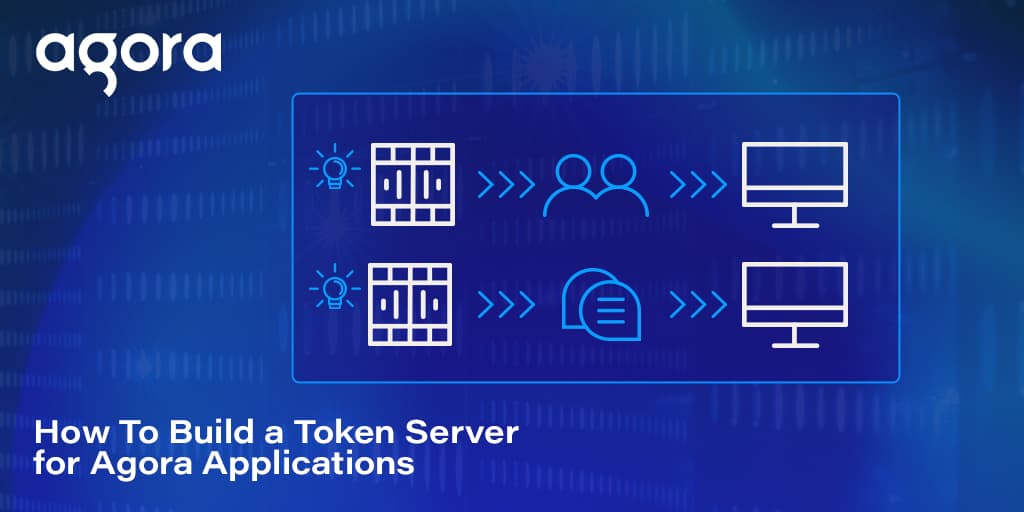 Agora details Node.js token server for RTC and RTM apps