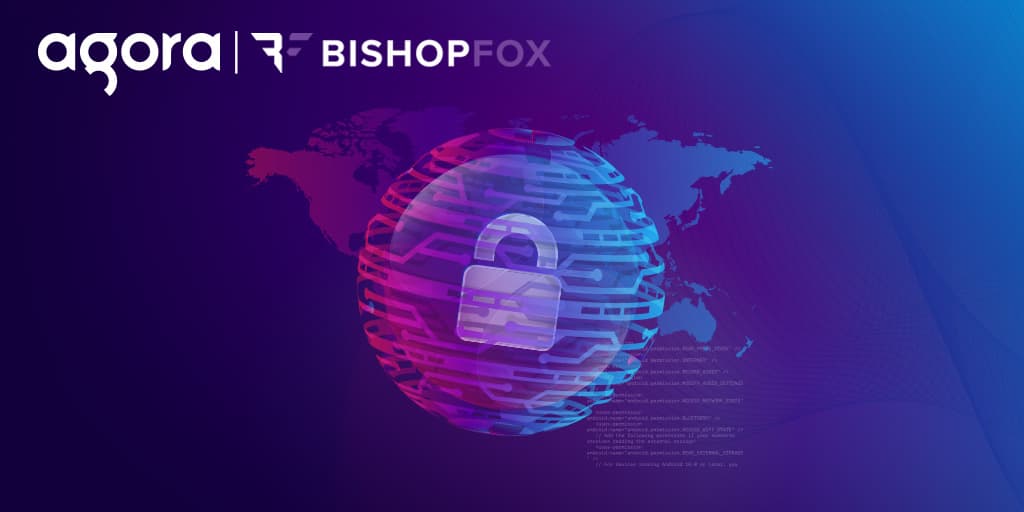 Agora teams with Bishop Fox on platform security