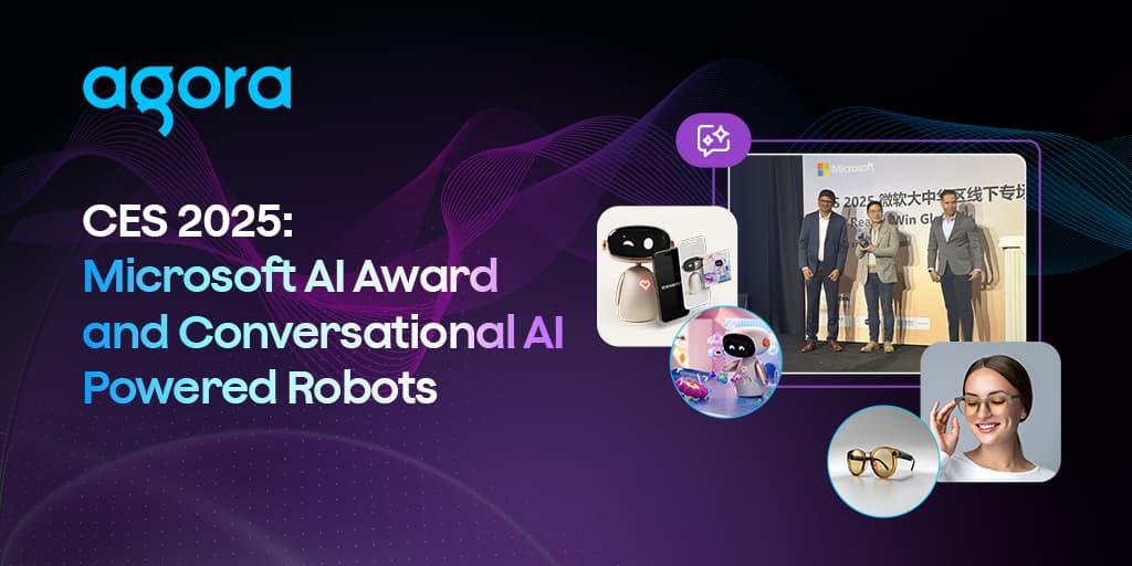 Agora wins Microsoft AI Innovation Award at CES 2025