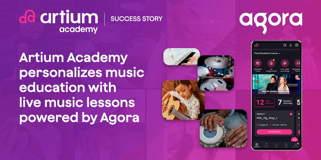 Artium Academy uses Agora for live music lessons