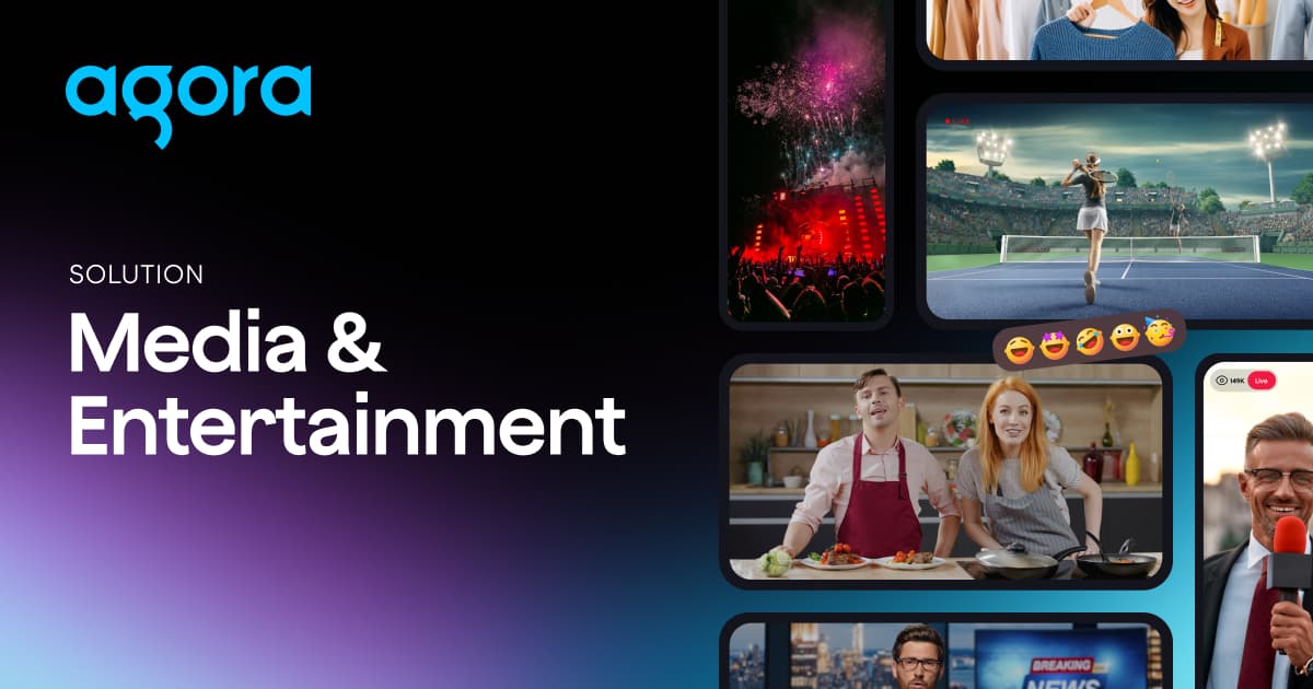 Agora adds real-time video, voice, and messaging for media