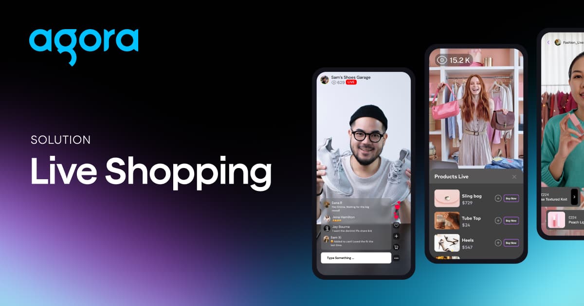 Agora launches live shopping for ecommerce engagement