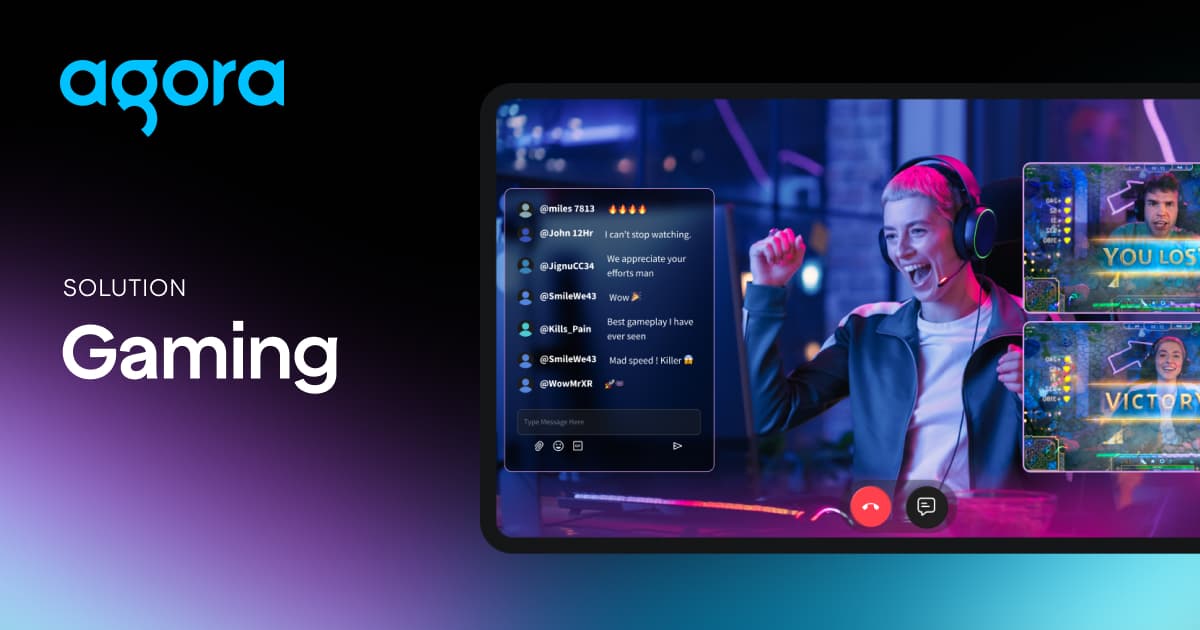 Agora adds real-time video, voice, and messaging for games