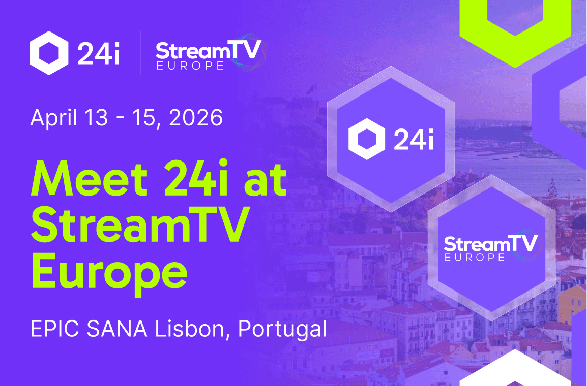 24i to Showcase Video Cloud for Monetization, Personalization at StreamTV Europe