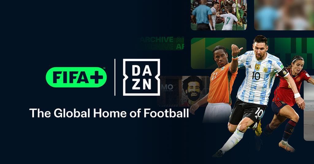 FIFA+ Shifts Exclusively to DAZN for Global Football Hub