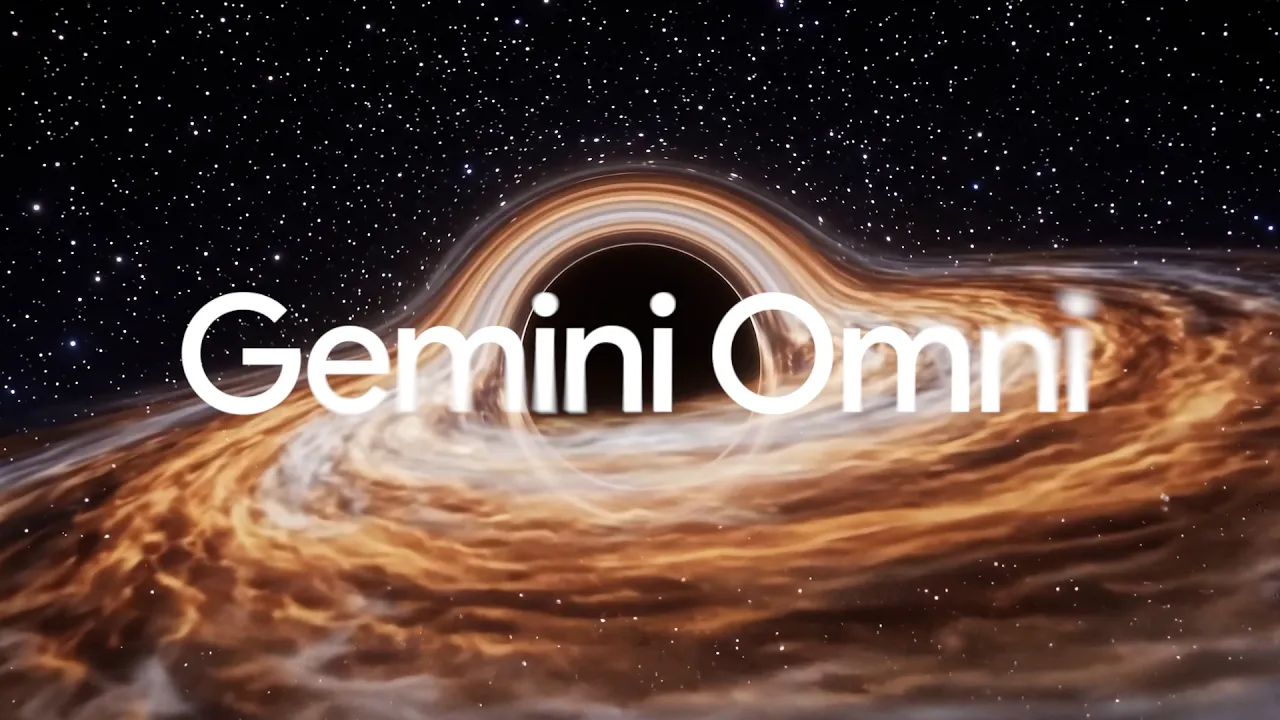 Google launches Gemini Omni for text-to-video generation