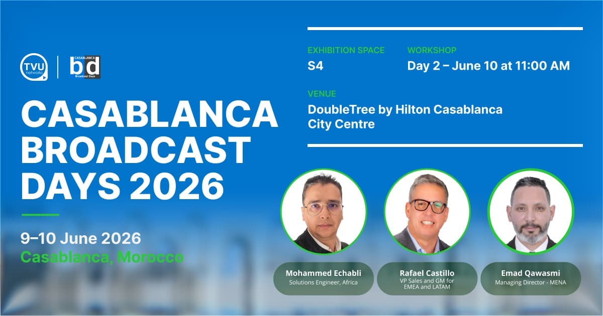 TVU Networks to Host IP Production Workshop at Casablanca Broadcast Days 2026