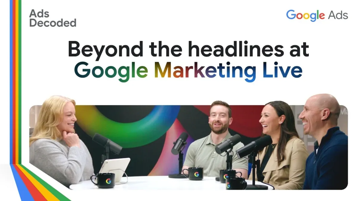 Google posts 41-minute Ads Decoded finale from GML 2026