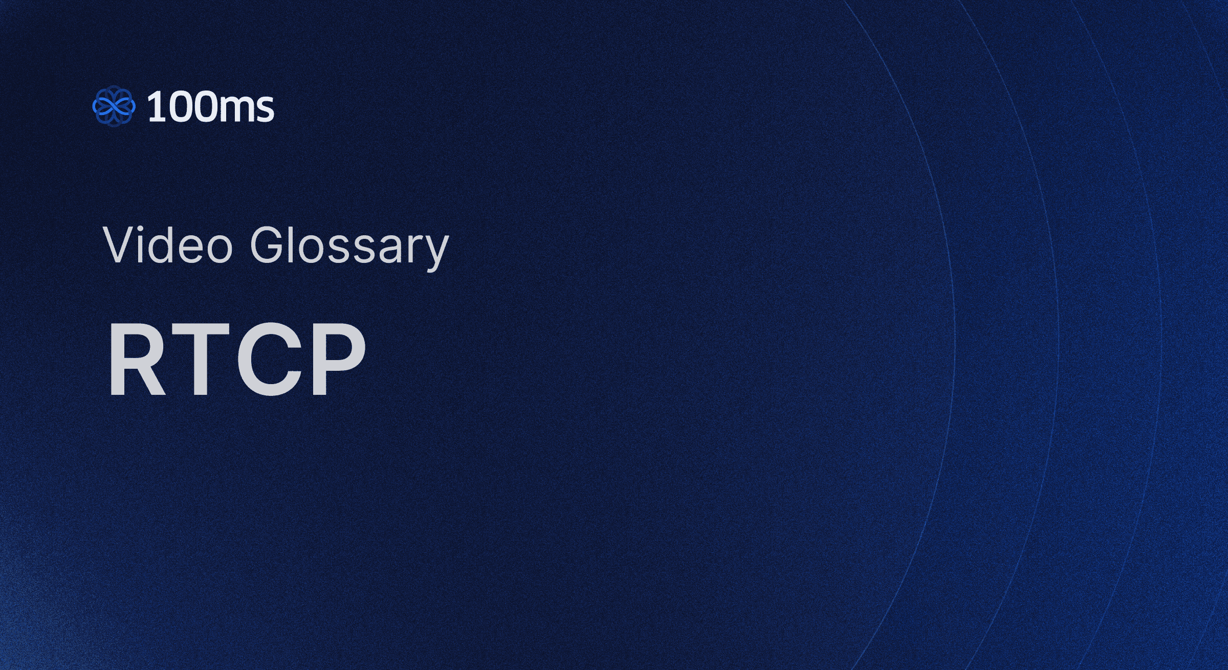 100ms explains how RTCP improves streaming quality over IP