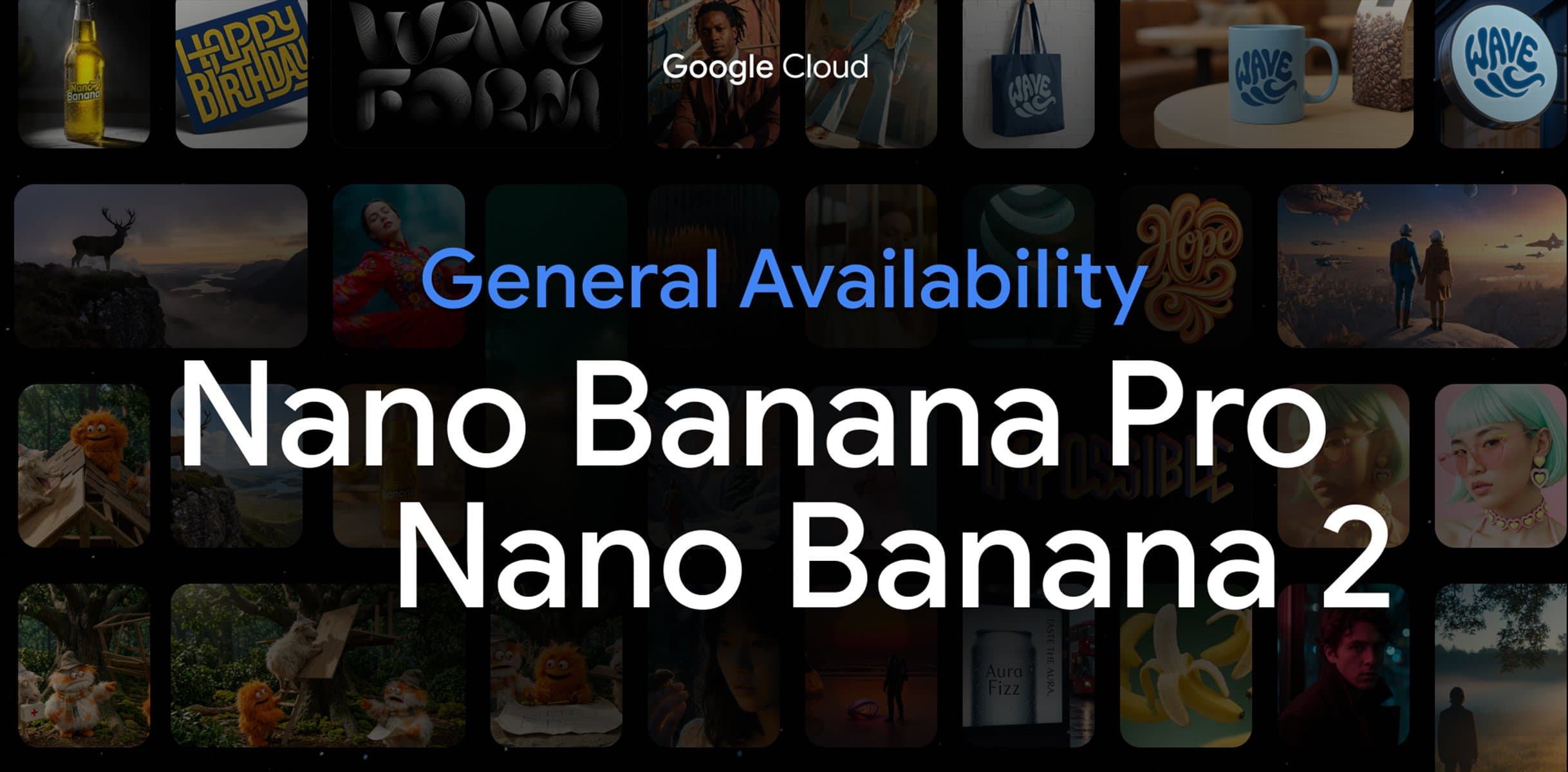 Google Cloud makes Nano Banana 2 and Pro generally available