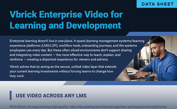 Vbrick integrates SCORM 2004 to unify video training across enterprise LMS