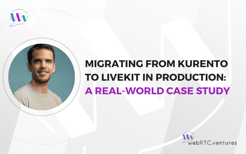 LiveKit migration successfully replaces aging Kurento stack for production voice AI