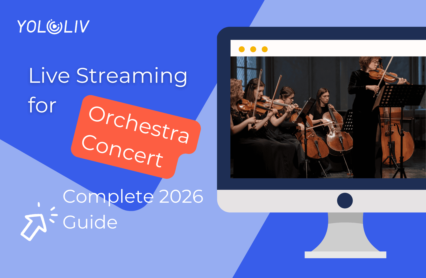 YoloCast Guide Details Orchestra Streaming Monetization and Accessibility Features