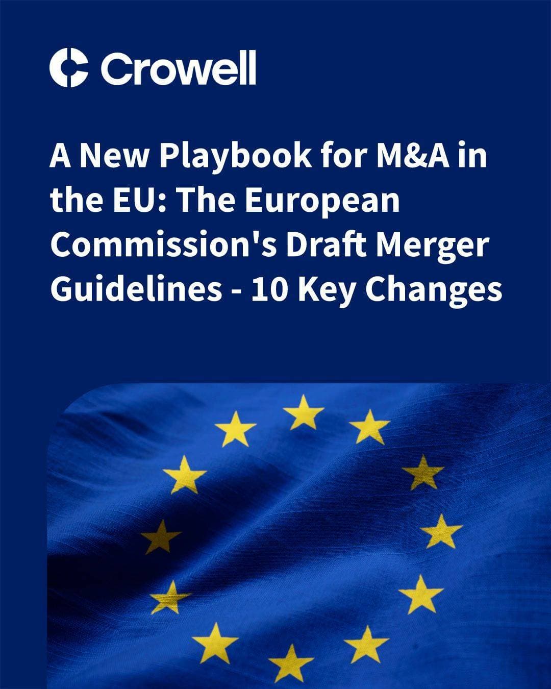 European Commission drafts new merger rules for EU M&A
