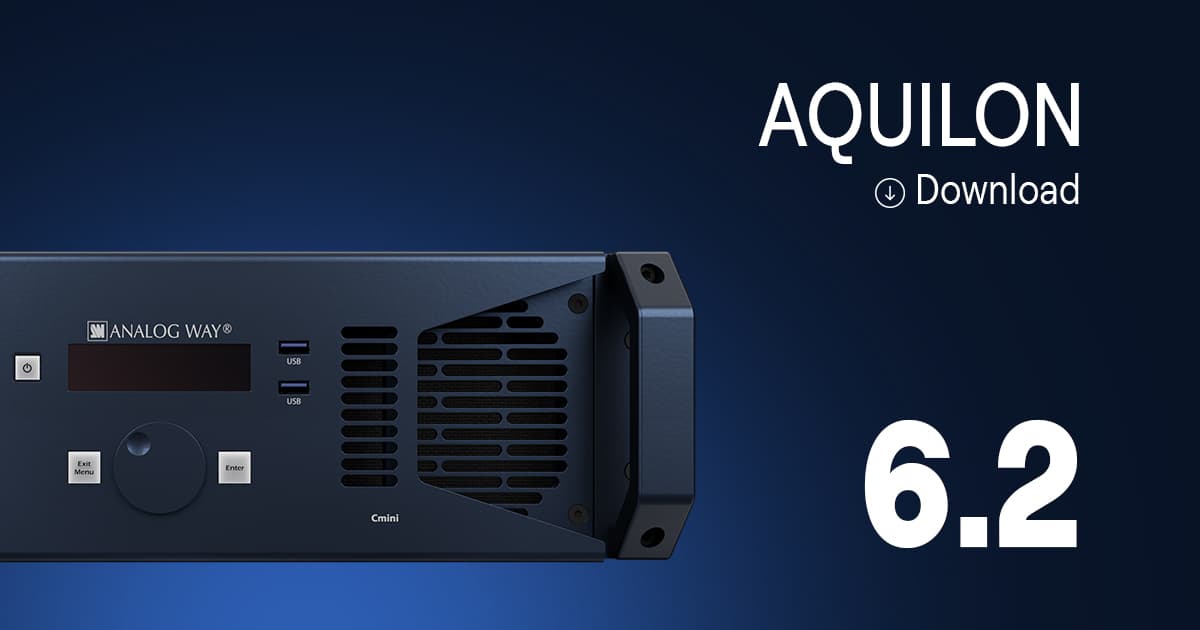 Analog Way adds native 3D and instant failover to Aquilon